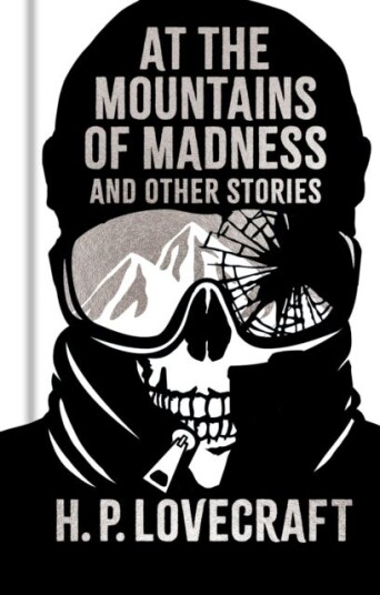 At the Mountains of Madness and Other Stories Gilded Pocket Edition At the Mountains of Madness and Other Stories Gilded Pocket Edition
