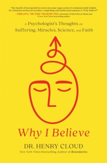 Why I Believe A Psychologist's Thoughts on Suffering Miracles Science and Faith