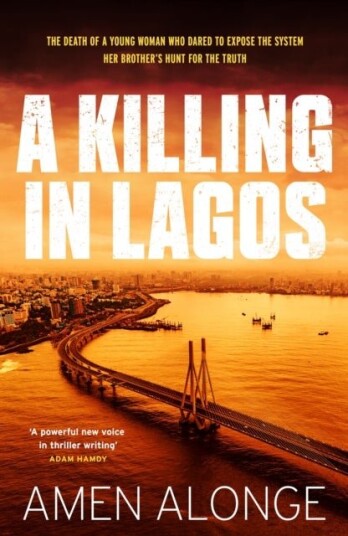 A Killing in Lagos A Killing in Lagos