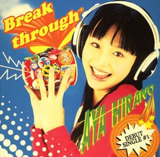 Aya Hirano Break Through CD Aya Hirano Break Through CD