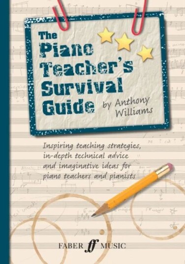 The Piano Teacher'S Survival Guide (Piano/keyboard) Av Anthony Williams The Piano Teacher'S Survival Guide (Piano/keyboard) Av Anthony Williams