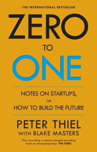 Zero To One Av Blake Masters, Peter A. Thiel