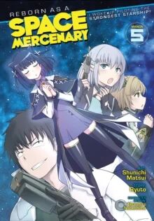 Reborn As A Space Mercenary: I Woke Up Piloting The Strongest Starship! (Manga) Vol. 5 Av Ryuto Reborn As A Space Mercenary: I Woke Up Piloting The Strongest Starship! (Manga) Vol. 5 Av Ryuto