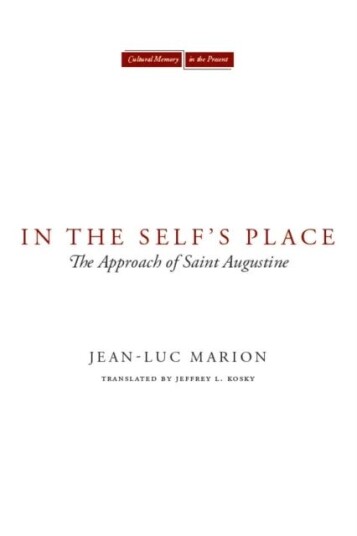 In The Self'S Place Av Jean-Luc Marion In The Self'S Place Av Jean-Luc Marion