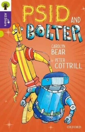 Oxford Reading Tree All Stars: Oxford Level 11 Psid And Bolter Av Bear, Cottrill, Sage Oxford Reading Tree All Stars: Oxford Level 11 Psid And Bolter Av Bear, Cottrill, Sage