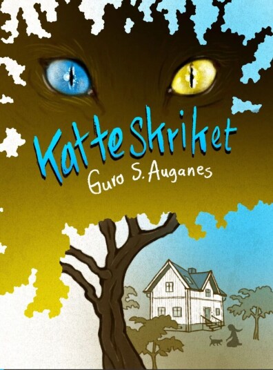 Katteskriket Av Guro S. Auganes