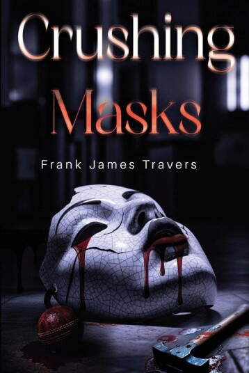 Crushing Masks Crushing Masks
