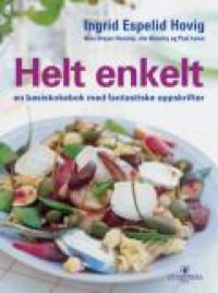 Helt enkelt: en basiskokebok med fantastiske oppskrifter, Veldig pen bok / som ny