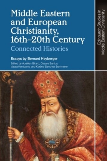 Middle Eastern and European Christianity 16th 20th Century Middle Eastern and European Christianity 16th 20th Century