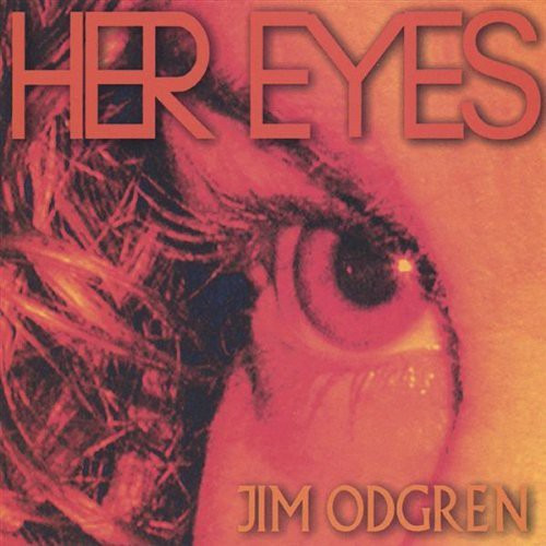 Jim Odgren Her Eyes CD