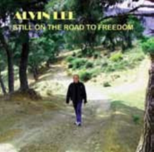 Alvin Lee Still On The Road To Freedom CD