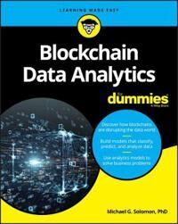 Blockchain Data Analytics For Dummies Av Michael G. Solomon