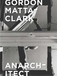 Bessa, Antonio Sergio Gordon Matta-Clark (0300230435)