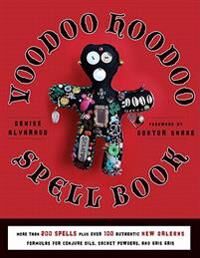 Voodoo Hoodoo Spellbook Av Denise (Denise Alvarado) Alvarado