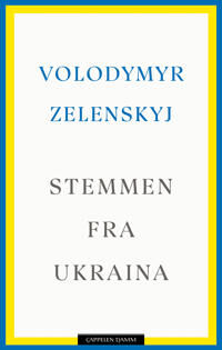 Stemmen Fra Ukraina Av Volodymyr Zelensky