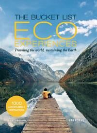 The Bucket List Eco Experiences Av Juliet Kinsman