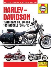 Harley-Davidson Twin Cam 88, 96 & 103 Models (99 - 10) Haynes Repair Manual Av Haynes Publishing