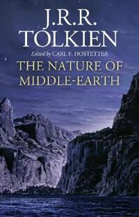 The Nature Of Middle-Earth Av J. R. R. Tolkien
