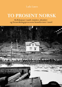 To Prosent Norsk Av Laila Lanes To Prosent Norsk Av Laila Lanes