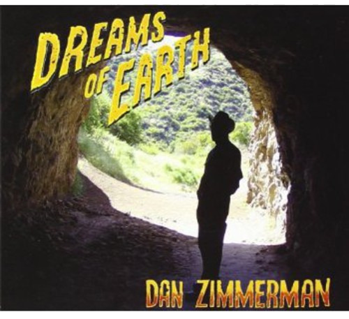 Dan Zimmerman Dreams Of Earth CD