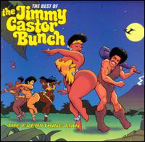 The Jimmy Castor Bunch The Everything Man: The Best Of The Jimmy Castor Bunch CD