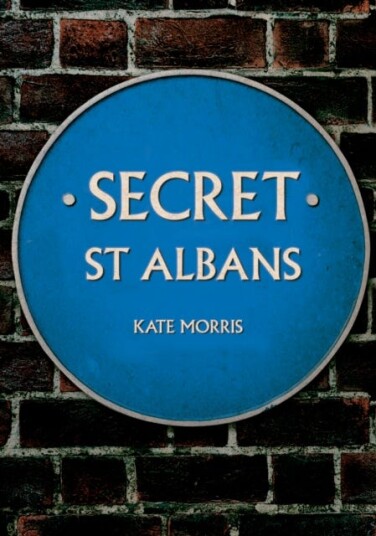 Secret St Albans Av Kate Morris