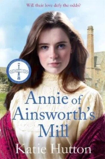 Annie Of Ainsworth'S Mill Av Katie Hutton