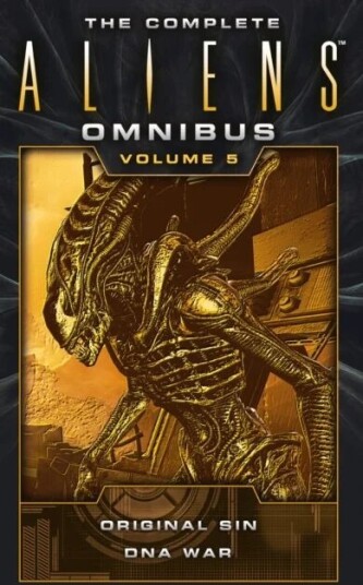 The Complete Aliens Omnibus: Volume Five (Original Sin, Dna War) Av Michael Jan Friedman, Diane Carey