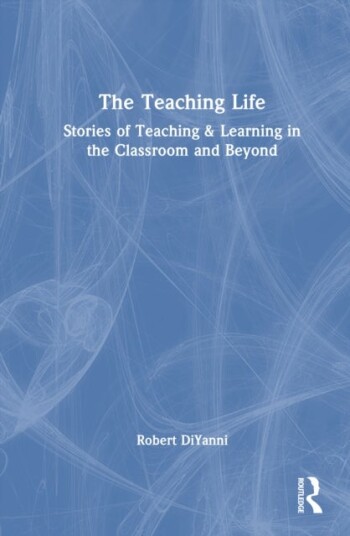The Teaching Life The Teaching Life