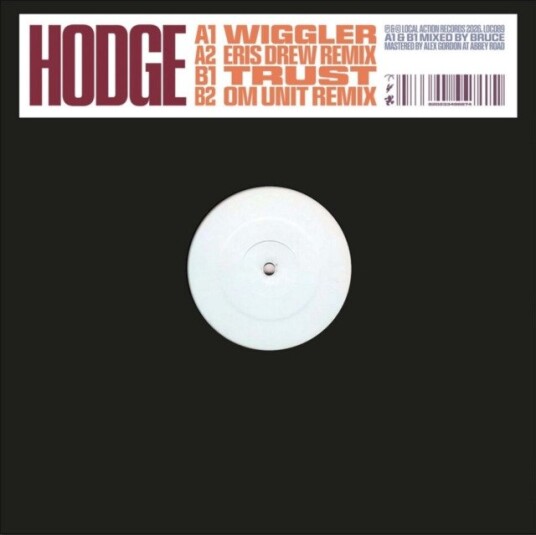Hodge Wiggler Trust With Eris Drew Om Unit Remixes Uk Vinyl