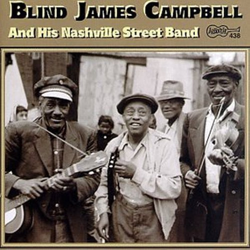 James Campbell & His Nashville Street Band CD