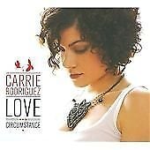MediaTronixs Carrie Rodriguez : Love and Circumstance CD (2011) Pre-Owned