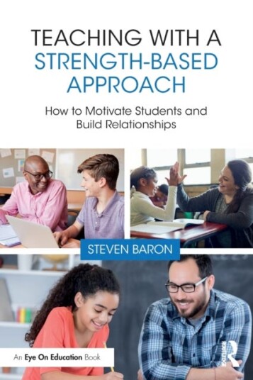Teaching With A Strength-Based Approach Av Steven Baron