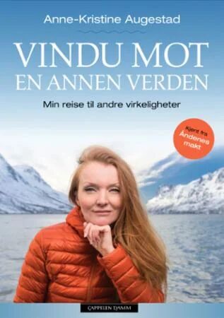 Vindu Mot En Annen Verden Av Anne-Kristine Augestad