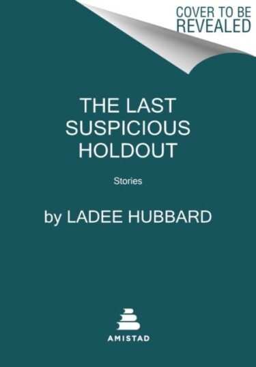 The Last Suspicious Holdout Stories