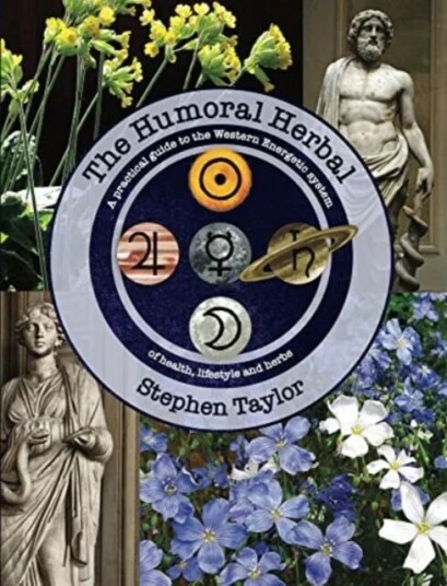The Humoral Herbal Av Stephen Taylor