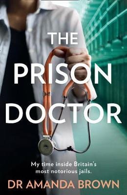 The Prison Doctor