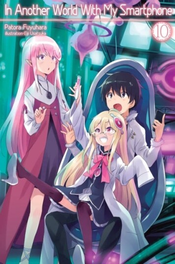 In Another World With My Smartphone: Volume 10 Av Patora Fuyuhara In Another World With My Smartphone: Volume 10 Av Patora Fuyuhara