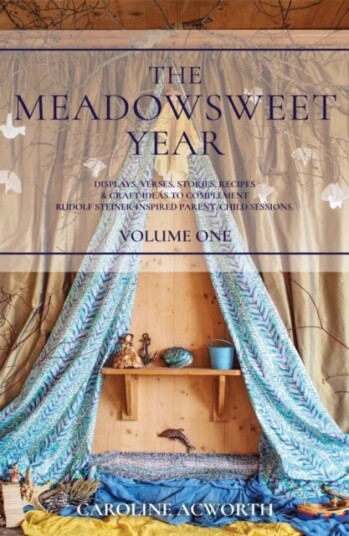The Meadowsweet Year Volume 1 Av Caroline Acworth