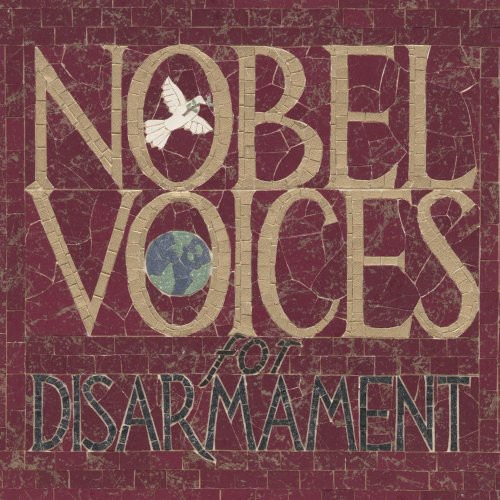 Diverse Artister Nobel Voices For Disarmament: 19012001 CD