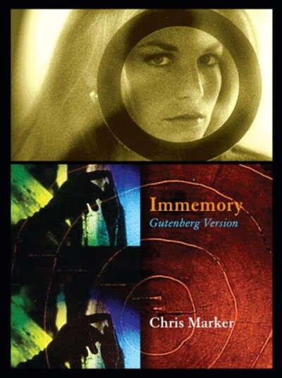 Chris Marker: Immemory  Gutenberg Version