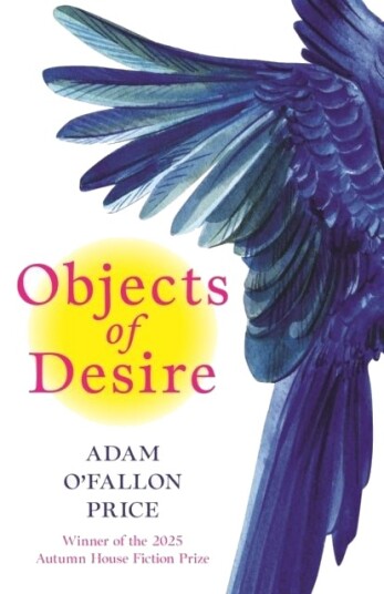 Objects of Desire Objects of Desire