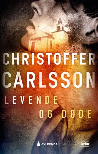 Levende Og Døde Av Christoffer Carlsson