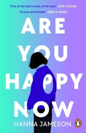 Are You Happy Now Av Hanna Jameson Are You Happy Now Av Hanna Jameson