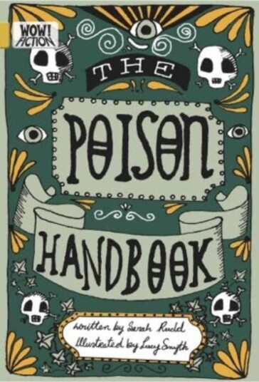 The Poison Handbook The Poison Handbook