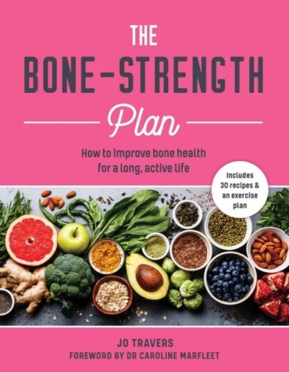 The Bone-Strength Plan Av Jo Travers