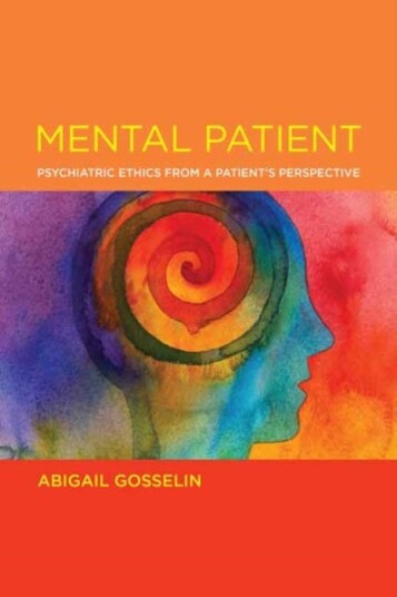 Mental Patient Av Abigail Gosselin