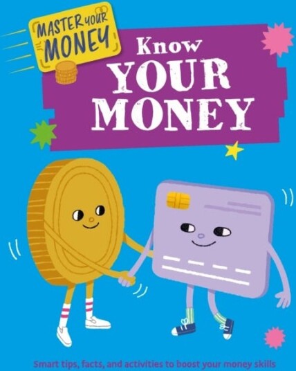 Master Your Money: Know Your Money Master Your Money: Know Your Money