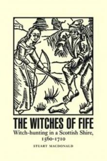 The Witches Of Fife Av Stuart Macdonald