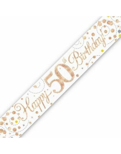 Happy 50th Birthday   2,7 Meter Hvit og Rosegull Holografisk Banner